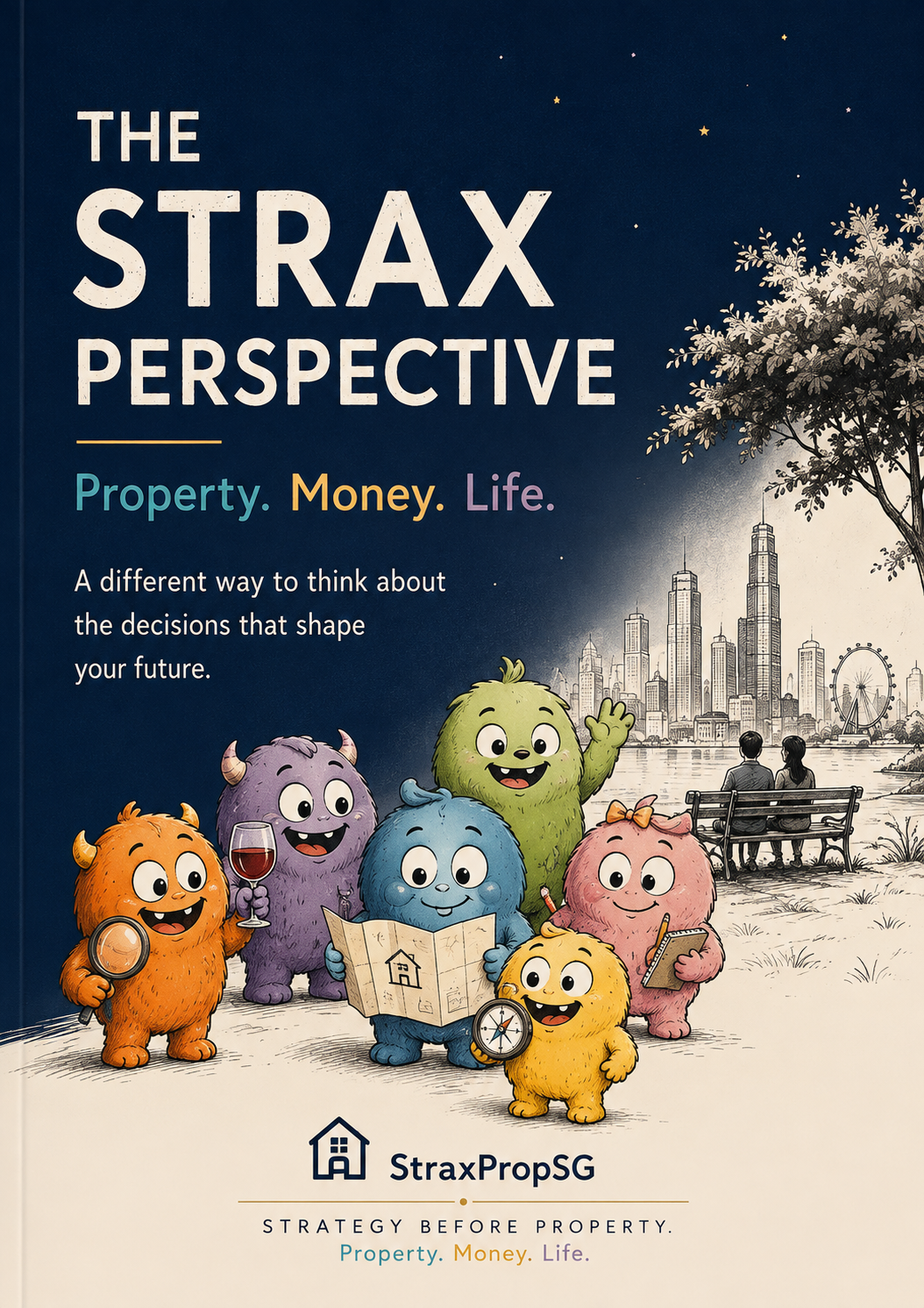 Cover of The Strax Perspective — Property. Money. Life.